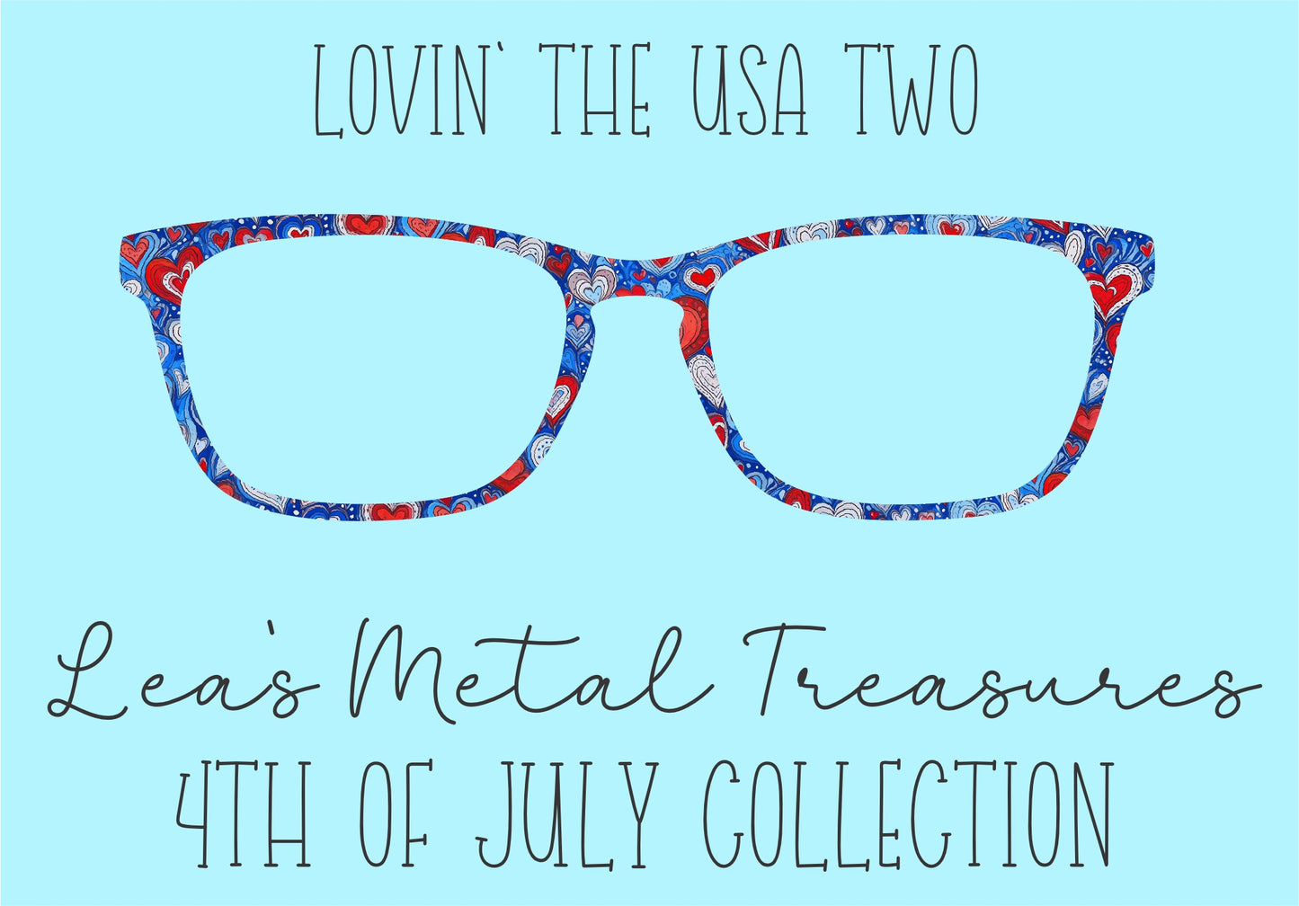 Lovin' the USA 2 Eyewear Frame Toppers