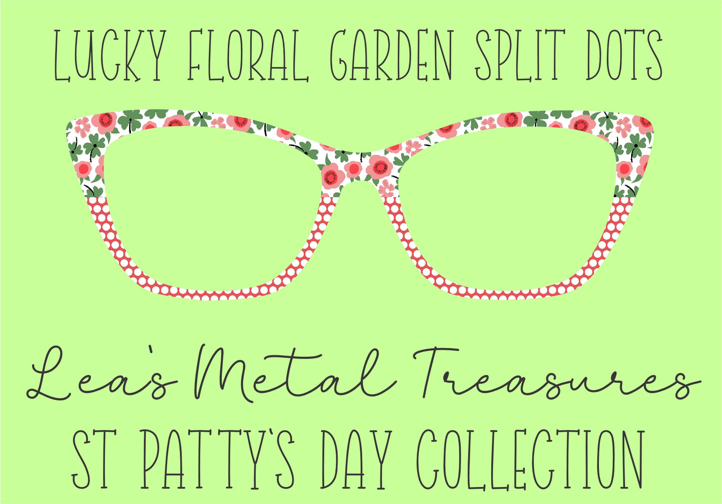 Lucky Floral Garden Split Dots Eyewear Frame Toppers COMES WITH MAGNETS