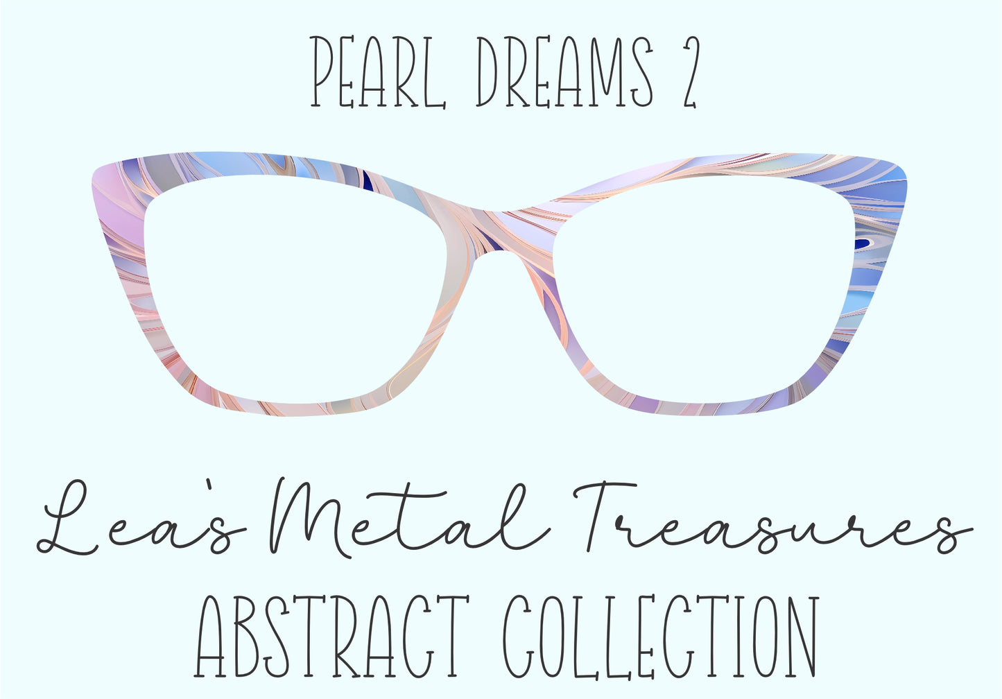 Pearl Dreams 2 Eyewear Frame Toppers COMES WITH MAGNETS