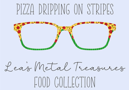 Pizza Dripping on Stripes Eyewear Toppers COMES WITH MAGNETS