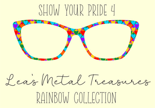 Show Your Pride 4 Eyewear Frame Toppers