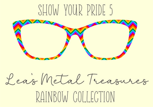 Show Your Pride 5 Eyewear Frame Toppers