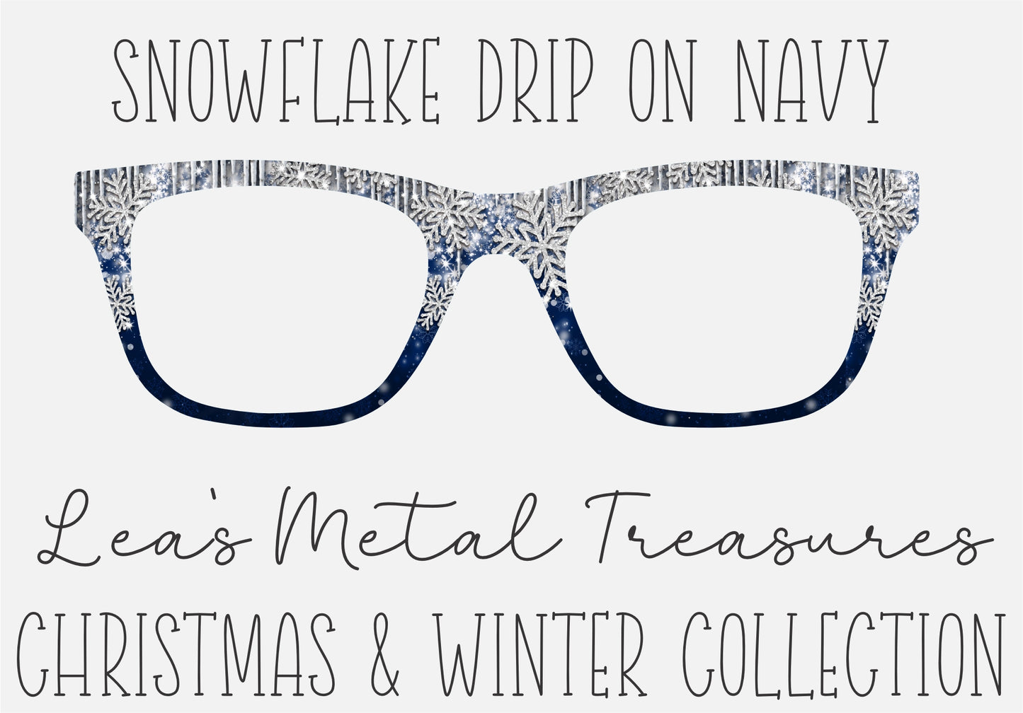 Snowflake drip on Navy Eyewear Frame Toppers COMES WITH MAGNETS