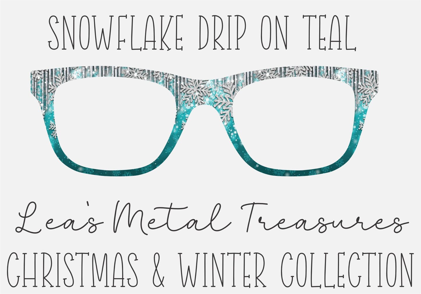 Snowflake drip on Teal  Eyewear Frame Toppers COMES WITH MAGNETS