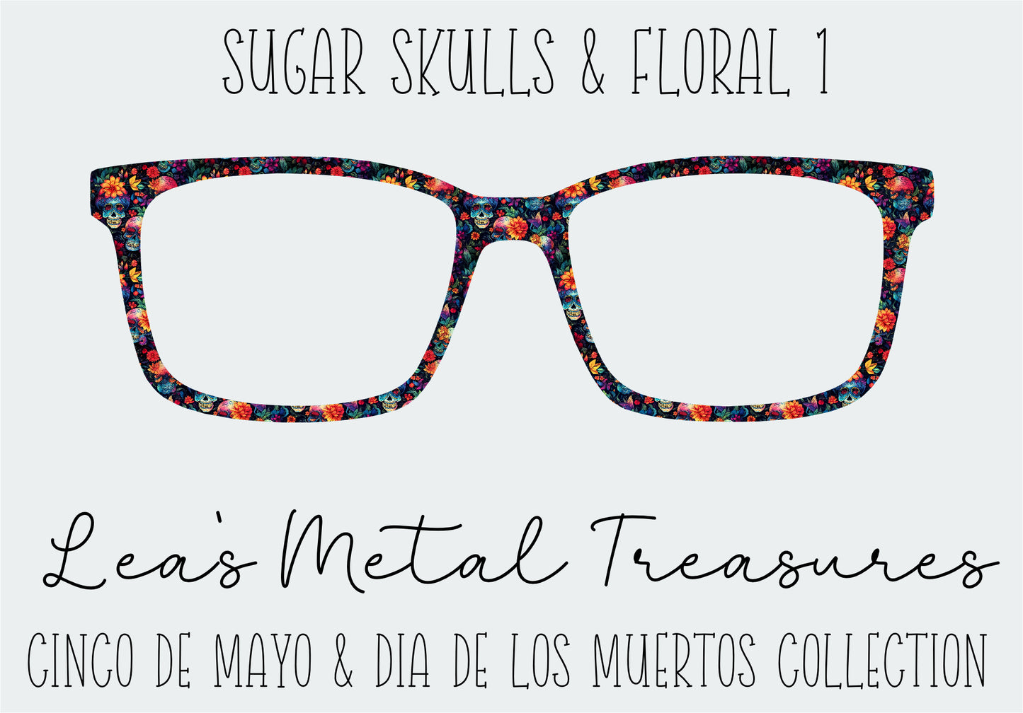 Sugar Skulls and Floral 1 Eyewear Frame Toppers
