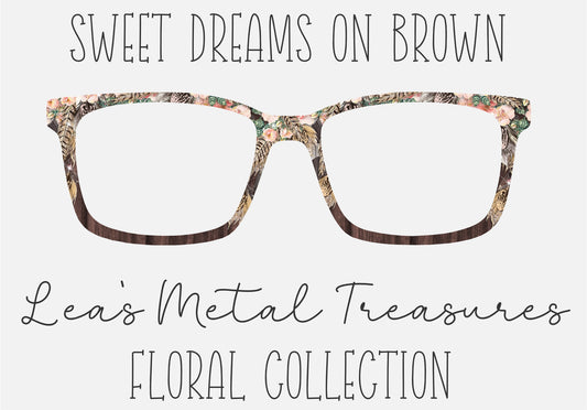Sweet Dreams on Brown Eyewear Frame Toppers COMES WITH MAGNETS