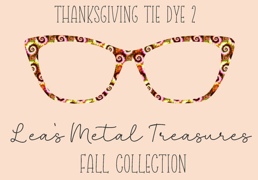 Thanksgiving Tie Dye 2 Eyewear Frame Toppers
