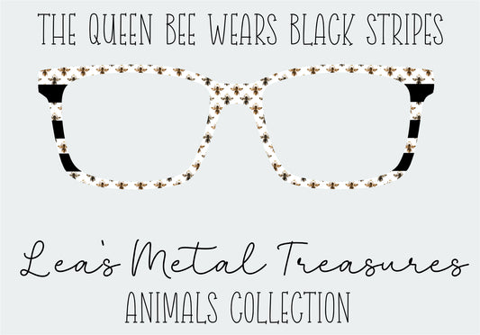 The Queen Bee Wears Black Stripes Eyewear Frame Toppers
