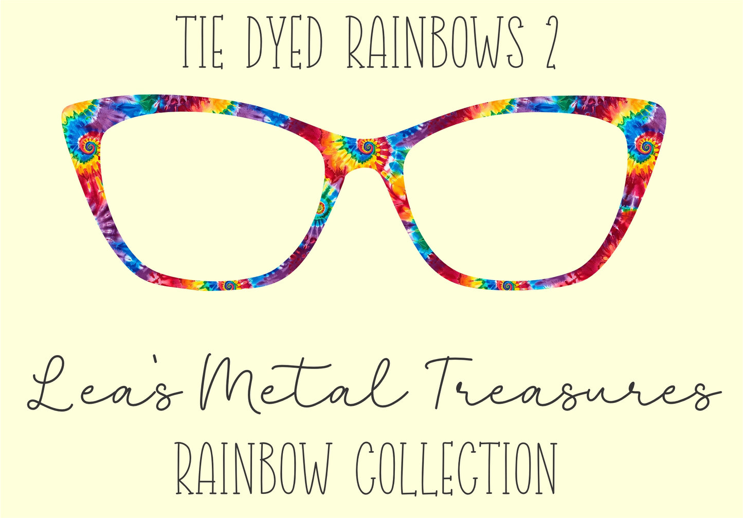 Tie Dyed Rainbows 2 Eyewear Frame Toppers