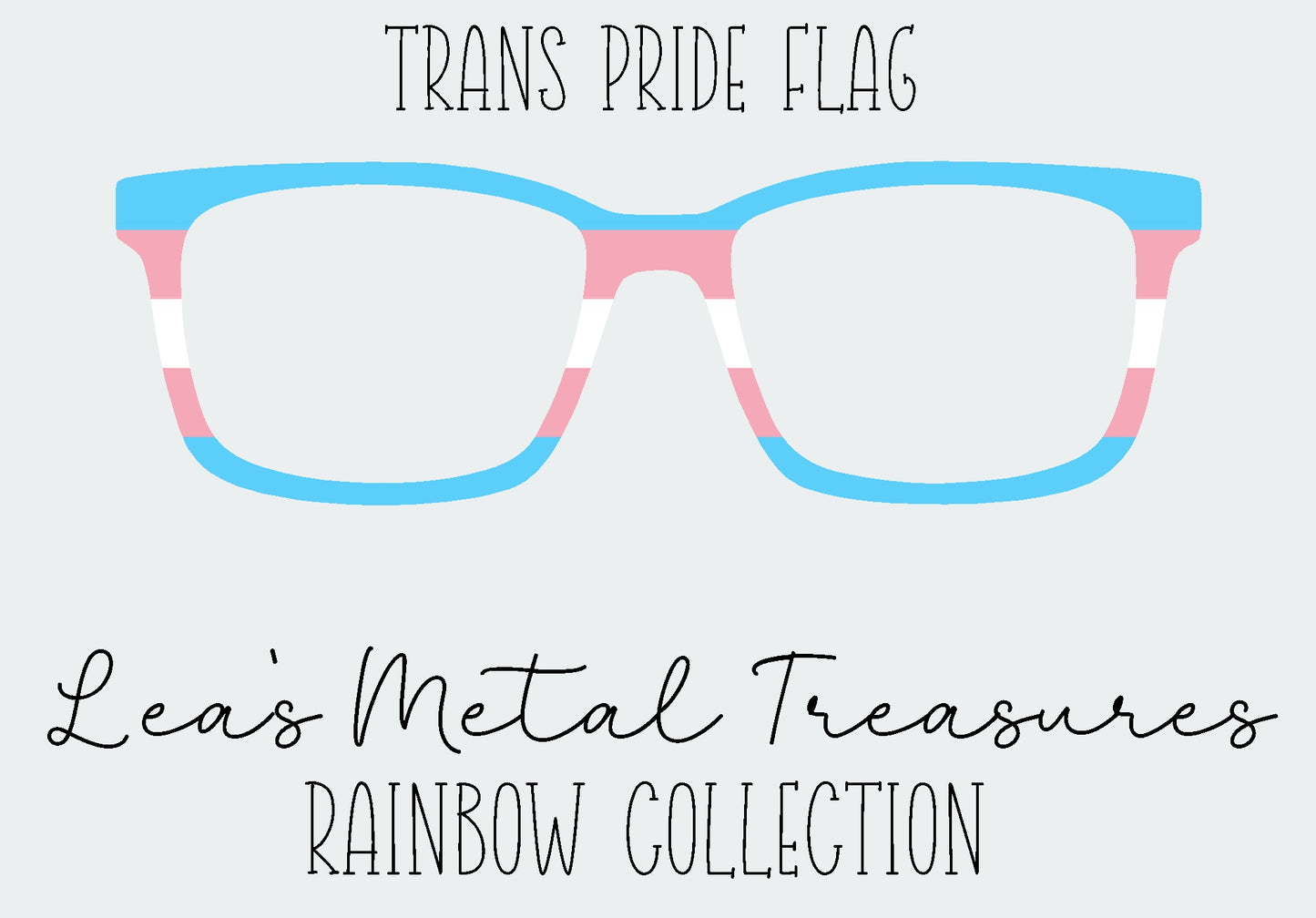 Trans Pride Flag Eyewear Frame Toppers