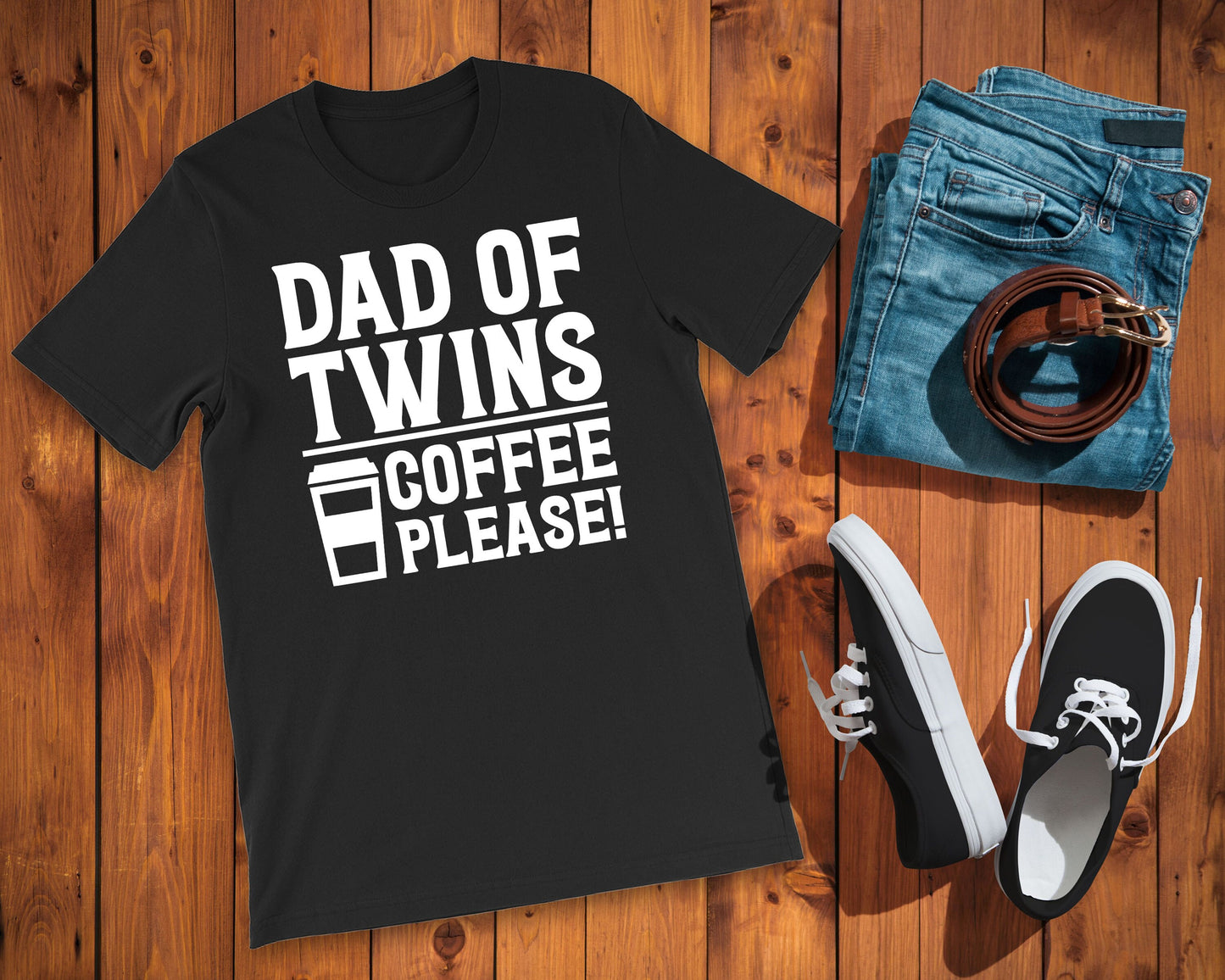 dad of twins - coffee please t-shirt - twin dad shirt - dad of twins shirt - funny twins shirt - dad of twins tshirt - twins father shirt