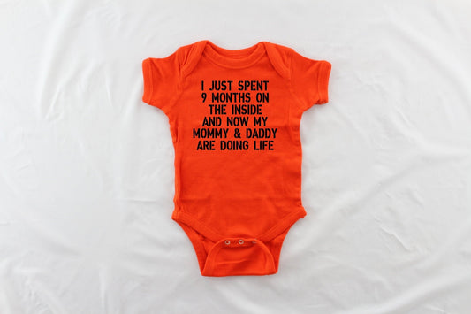 I Just Spent 9 Months on the Inside Mommy and Daddy Doing Life Infant Shirt or Bodysuit - prison guard dad - prison guard mom