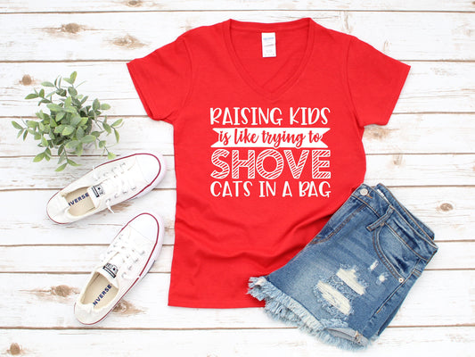 Raising Kids is Like Trying to Shove Cats in a Bag Women&#39;s V-neck T-Shirt - funny mom shirt - cute mom shirt - toddler mom - twin mom gift