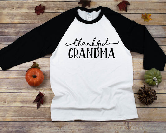 thankful grandma raglan women's t-shirt - thanksgiving shirt - thankful grandma - thankful nana - thankful shirt - blessed grandma