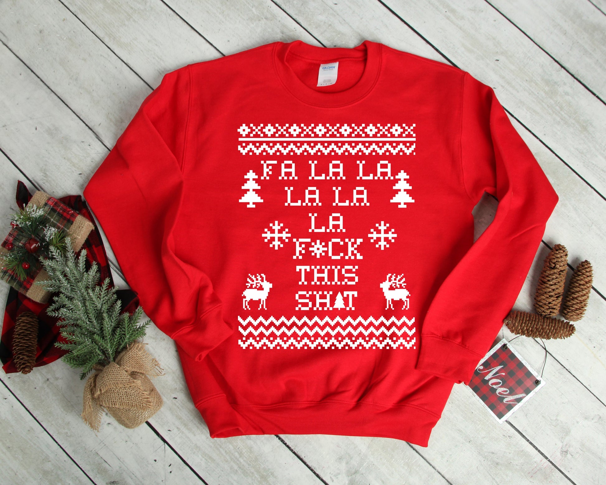 Fa La La La La Profanity Ugly Christmas Sweater Crewneck Fleece Pullover Sweatshirt - Funny Christmas Shirt - Christmas Party