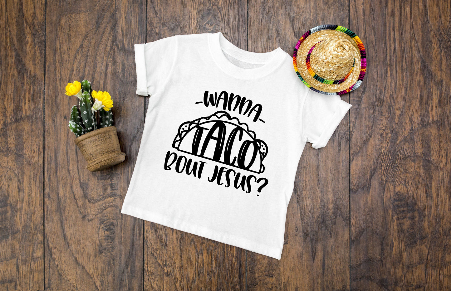Wanna Taco Bout Jesus Infant or Youth Shirt or Bodysuit - christian kids shirt - religious shirts - christian t shirts - religious gifts