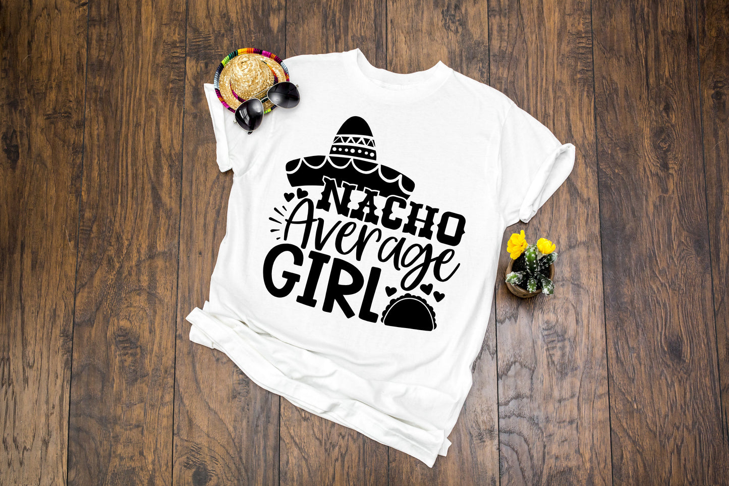 Nacho Average Girl Unisex Adult t-shirt - Cinco de Mayo shirt - Funny Women's Shirt - Mexican Vacation Tee - Spring Break Shirt