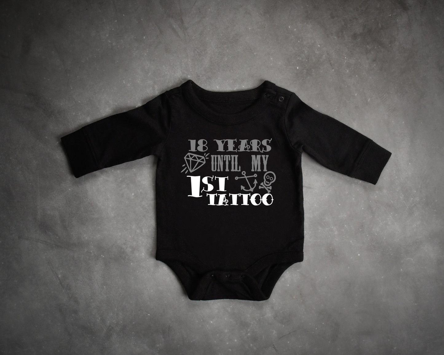 18 Years Until My 1st Tattoo Infant Bodysuit - tattoo baby bodysuit - tattooed parents - inked mom - mommy has tattoos - daddy has tattoos