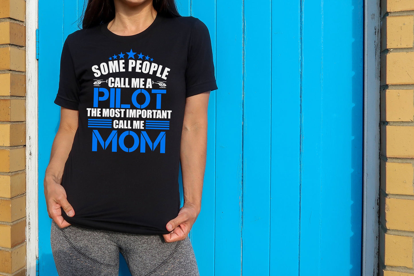 Some People Call Me a Helicopter Pilot t-shirt - Helicopter Shirt - Pilot Shirt - Pilot Gifts - Helicopter Pilot Tees - Pilot Dad -Pilot Mom