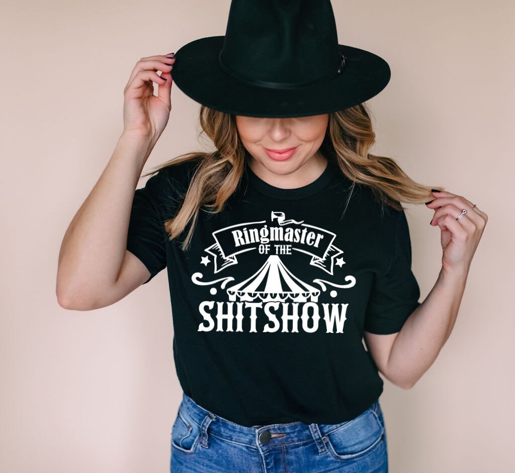 Ringmaster of the Shitshow unisex t-shirt - funny t-shirt - shirt for dad - shirt for mom - funny gifts - novelty t-shirt - offensive shirts