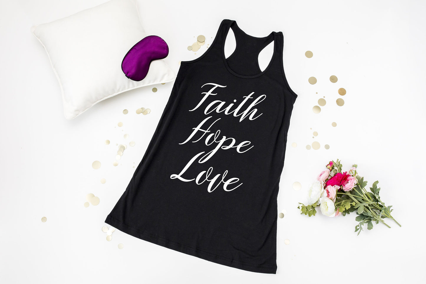 Faith Hope Love Racerback Tank Night Shirt - nighty - sleep shirt - long night shirt - women's pajamas - gift for mom - faith shirt