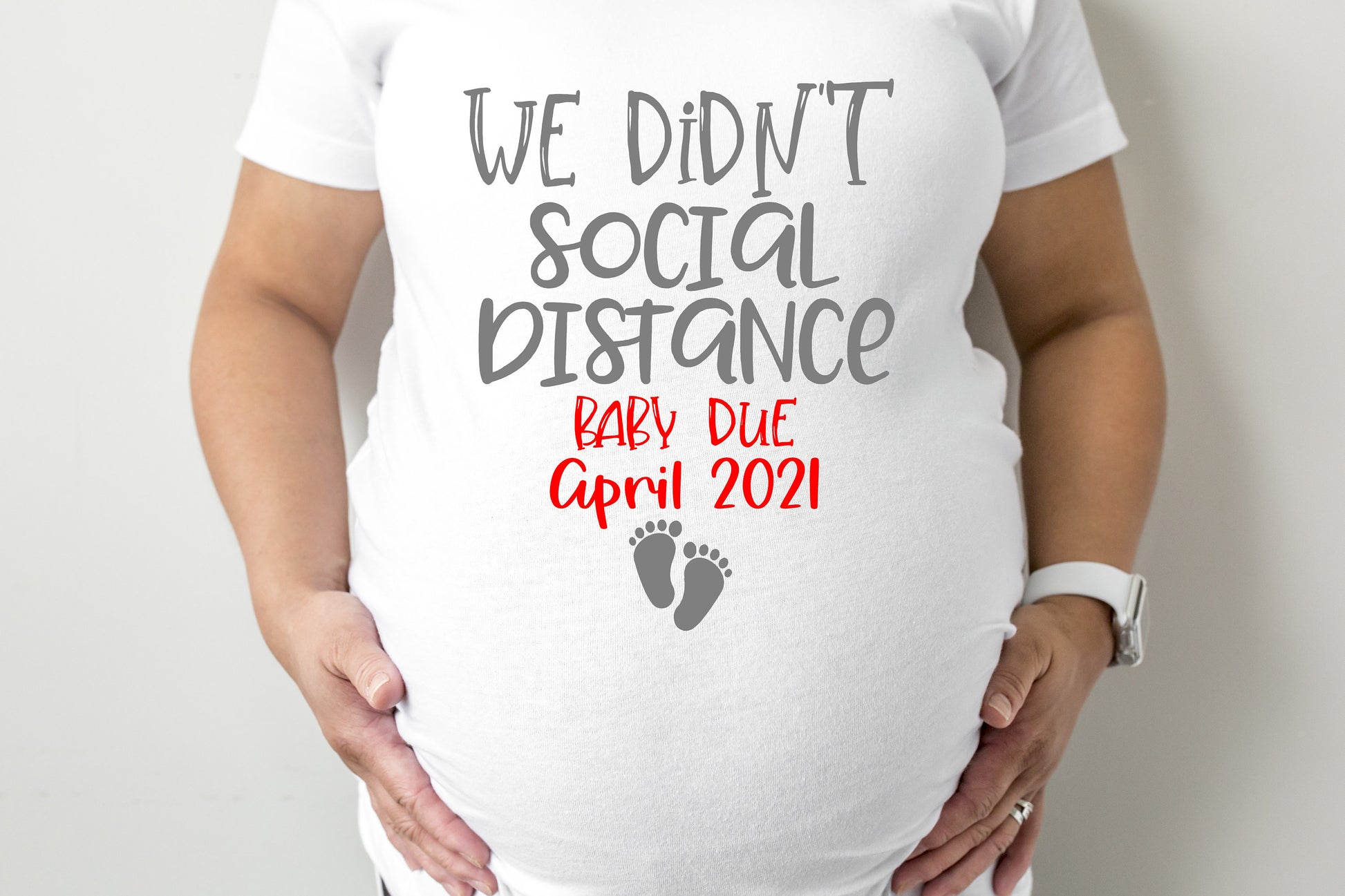 We Didn&#39;t Social Distance Maternity T-Shirt - maternity cut shirt with ruched sides - 2020 pregnancy announcement - 2021 pregnancy announce