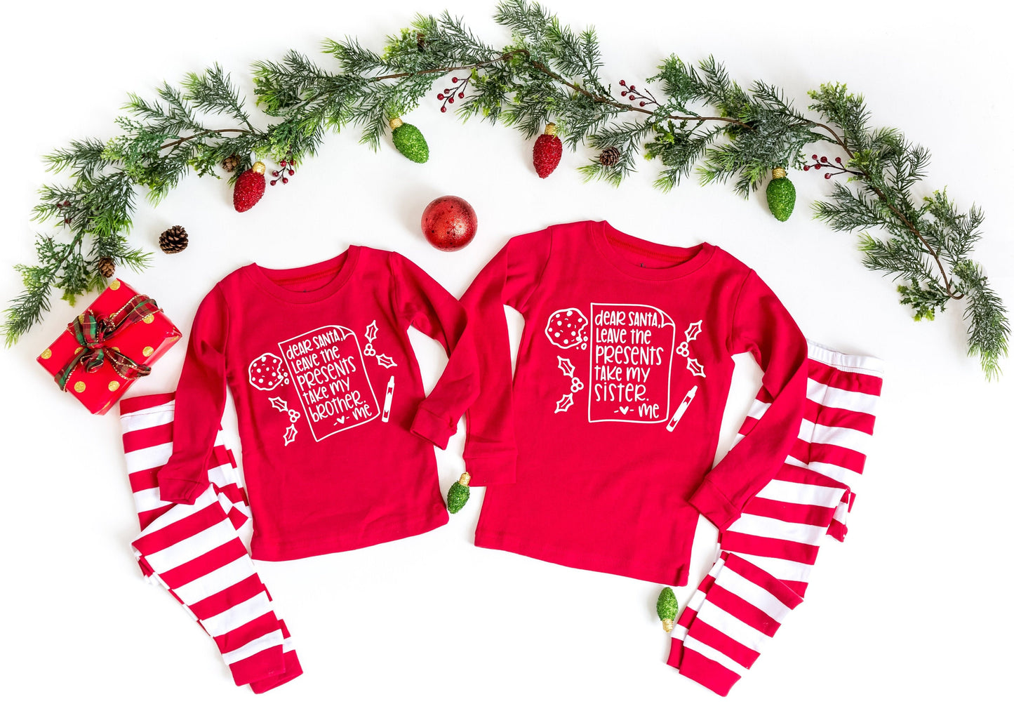 Dear Santa Leave the Presents and Take Sister or Brother Christmas Pajamas - matching christmas pjs - matching family christmas pajamas