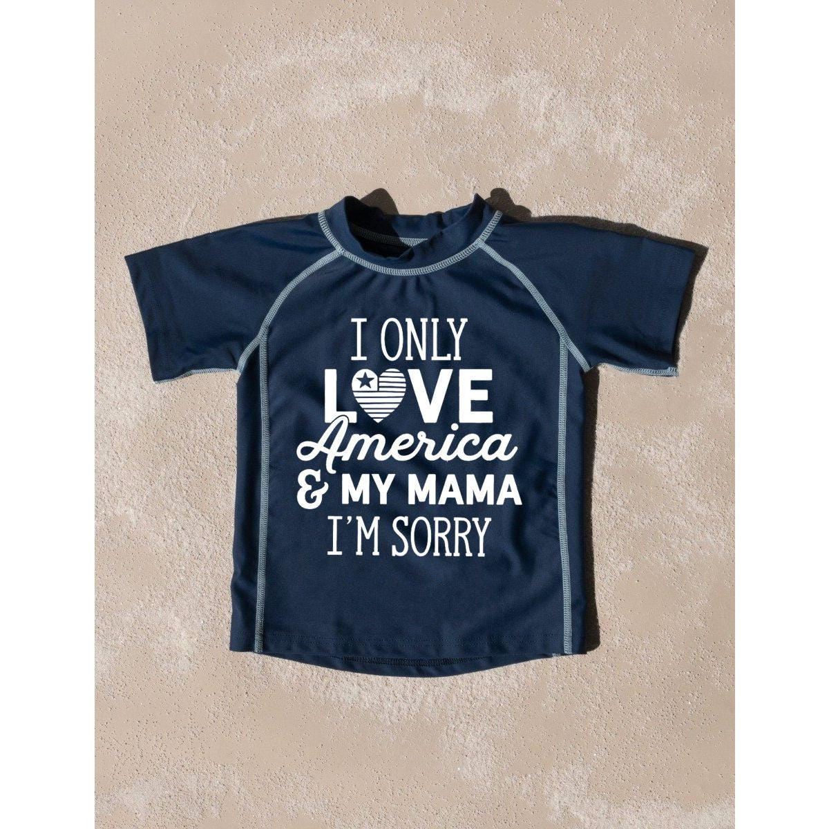 I Only Love America and My Mama I'm Sorry Toddler Rashguard Swimwear UV Protection +50 - Kids 4th of July Swimsuit - Toddler Girl Rash Guard