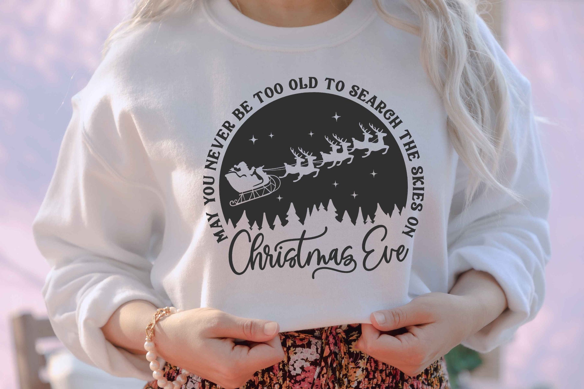 May You Never Be Too Old to Search the Skies on Christmas Eve Unisex Crewneck Fleece Pullover Sweatshirt