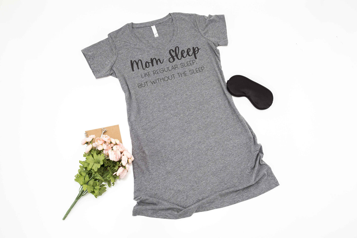 Mom Sleep V-neck Night Shirt - nighty - sleep shirt - long night shirt - women's pajamas - lounge shirt