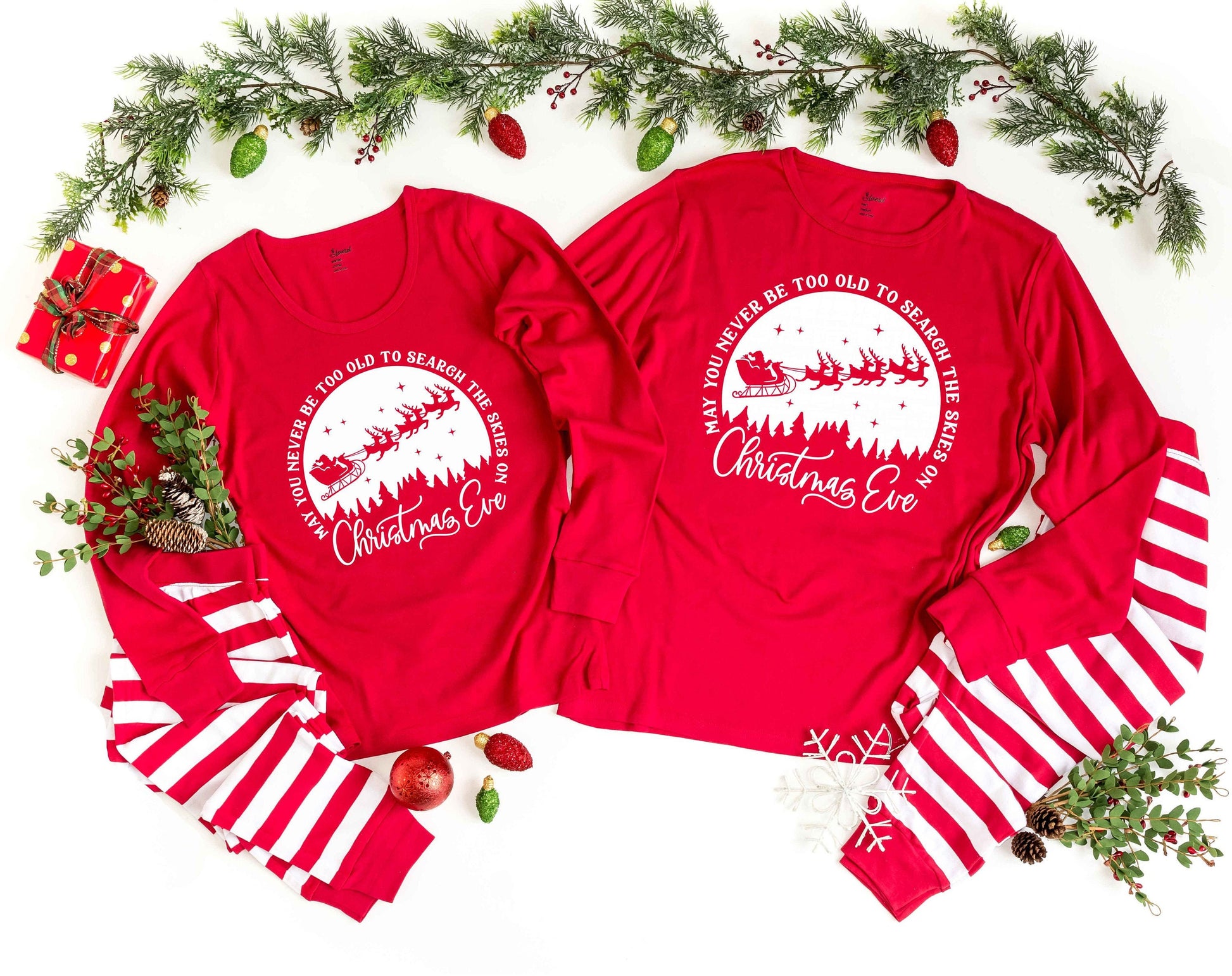 Christmas Pajamas May You Never Be Too Old to Search the Skies on Christmas Eve - Family Christmas Eve PJs
