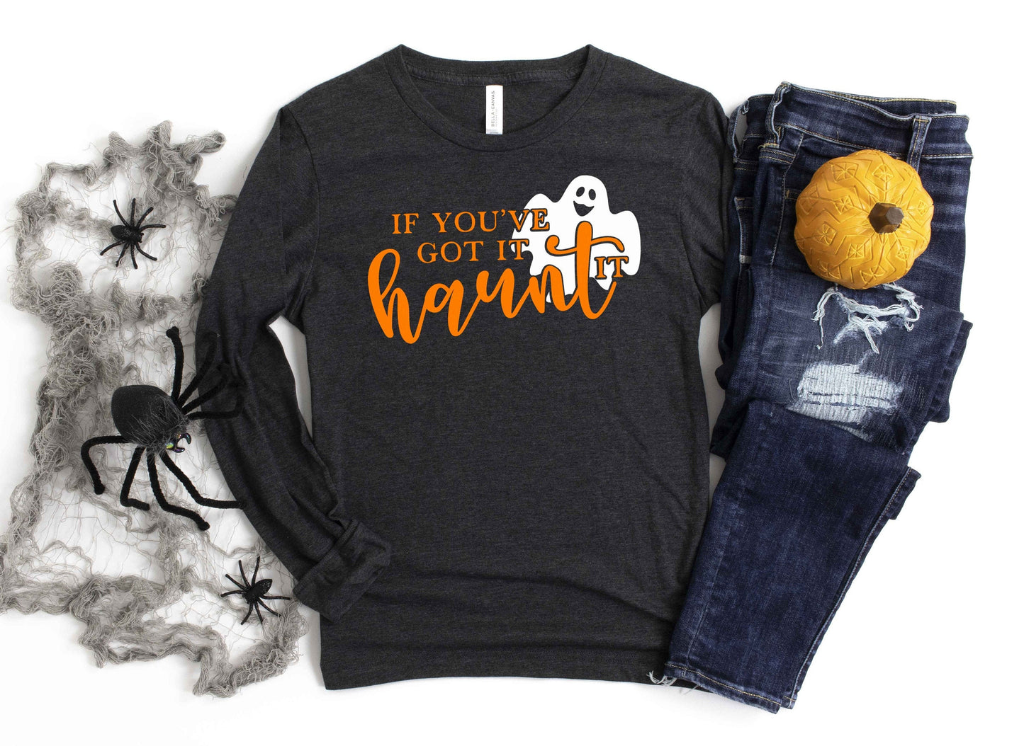 If You've Got it Haunt it Halloween long sleeve t-shirt, mom halloween shirt, halloween party shirt