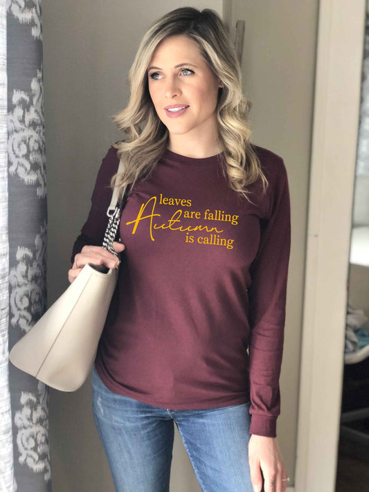 Leaves are Falling Autumn is Calling unisex long sleeve t-shirt, Thanksgiving Shirt, Fall Shirt For Women