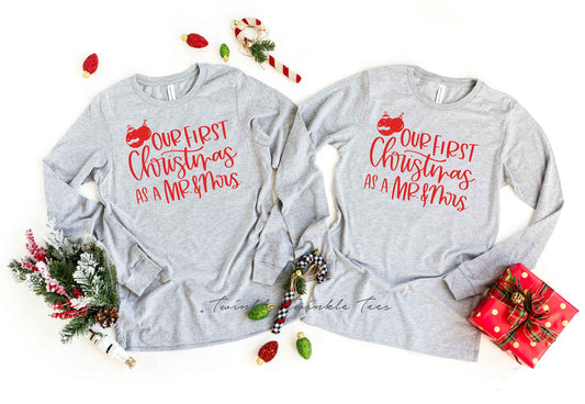 Our First Christmas as a Mr and Mrs long sleeve t-shirt, christmas shirt, matching christmas shirts, newlyweds christmas shirts