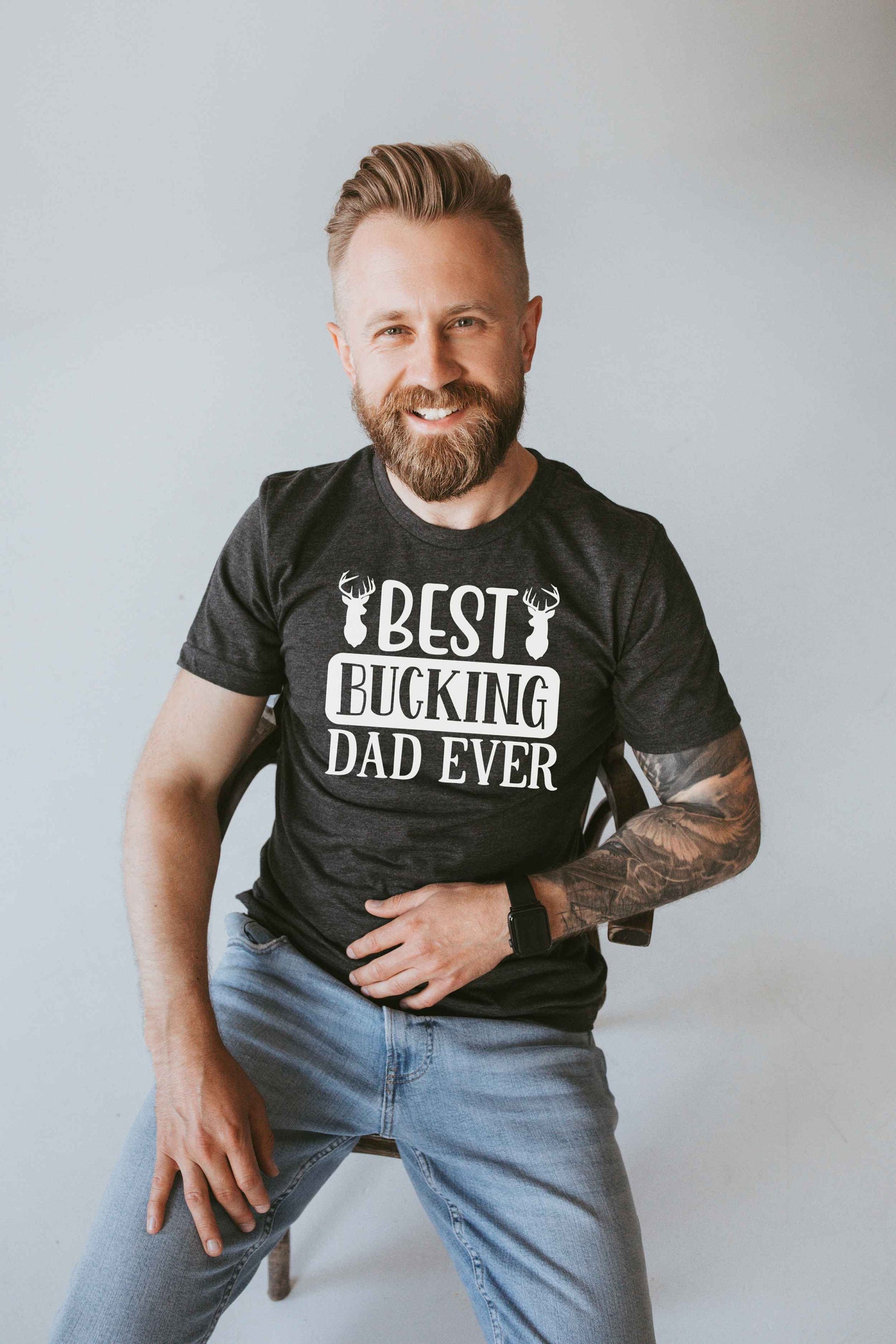 Best Bucking Dad Ever Shirt - Father's Day Shirt - Dad Shirt - Gifts for Dad - Dad Birthday Gift - Dad T-Shirt
